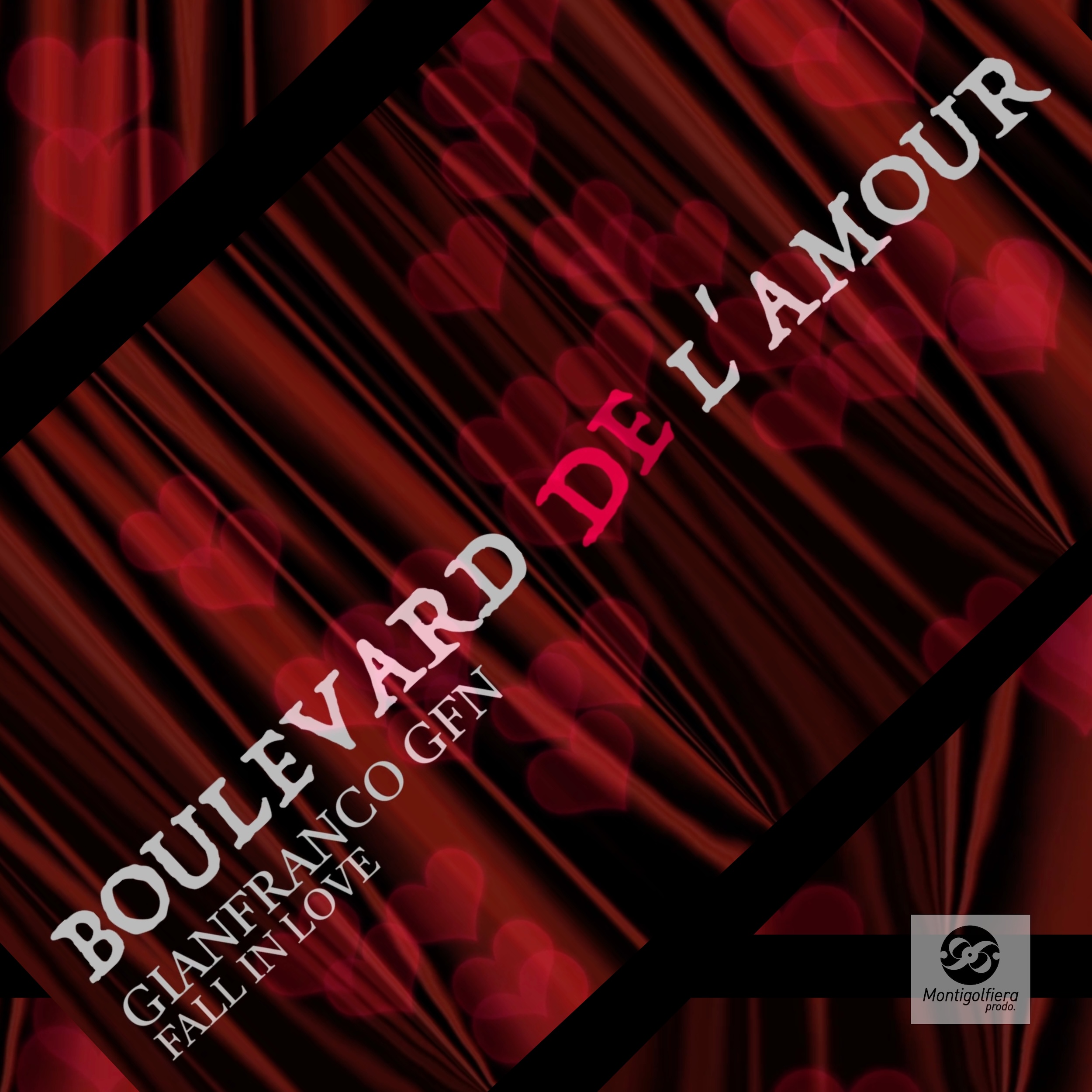 GIANFRANCO GFN – Boulevard de l’Amour (Fall in Love)
