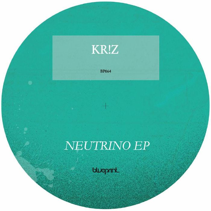 "Neutrino" EP by kr!z