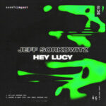 Jeff Sorkowitz – Hey Lucy