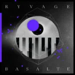 Ryvage – Basalte