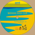 The Bahama Soul Club – Surfing Zavial