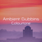Ambient Gubbins – Colourtone