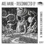 Axel Haube – Disconnected