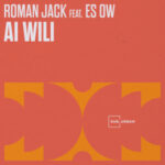 Roman Jack – Ai Wili (feat. Es-Ow)
