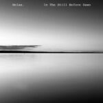 Helax – In The Still Before Dawn