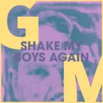 Graf Mimbie – Shake My Boys Again