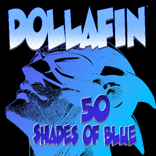 Copertina di Dollafin - 50 Shades of Blue