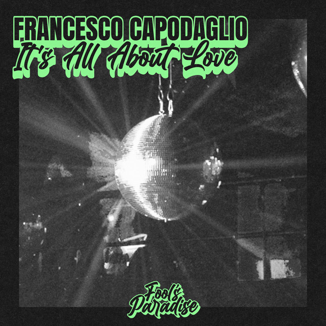 Copertina di Francesco Capodaglio - It's All About Love