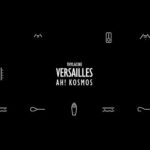 Thylacine x Ah! Kosmos – Versailles